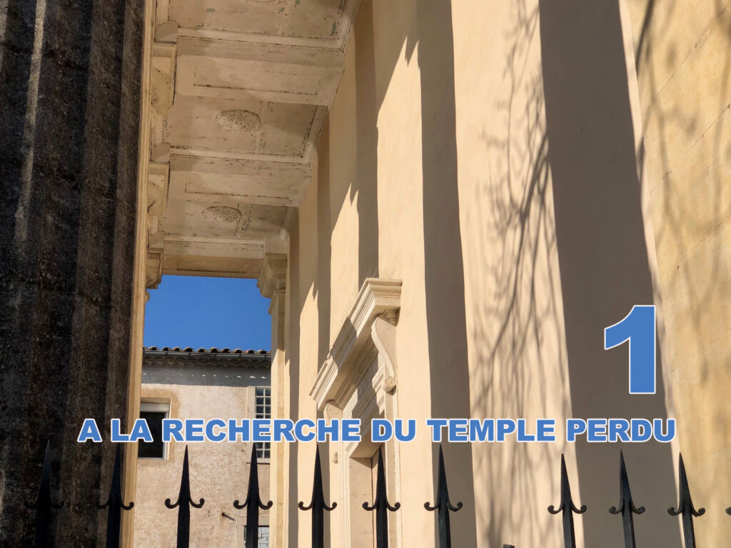 Sur les traces du temple perdu à St-Hippolyte du Fort